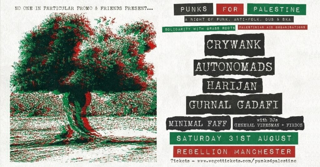 Manchester Punks for Palestine - Crywank, Autonomads, Harijan Gurnal Gadafi , Minimal faff